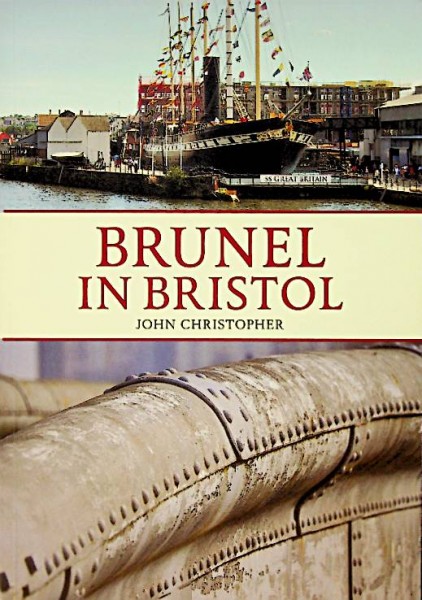 Brunel in Bristol