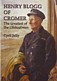 Jolly, Cyril - Henry Blogg of Cromer. The greatest of the Lifeboatmen