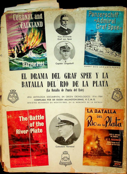 El Drama Del Graf Spee Y La Batalla Del Rio De La Plata