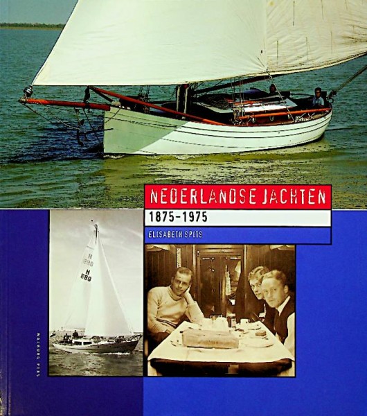 Nederlandse Jachten 1875-1975