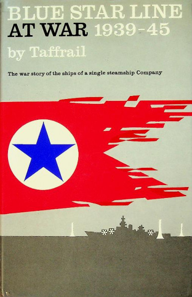 Blue Star Line at War 1939-45