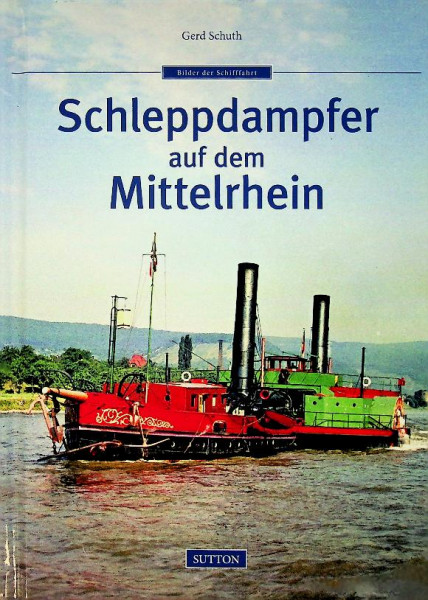 Schleppdampfer auf dem Mittelrhein
