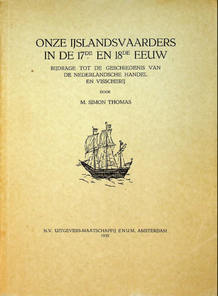Onze IJslandsvaarders in de 17de en 18de eeuw