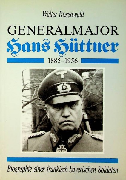 Generalmajor Hans Huttner 1885-1956 | Webshop