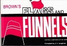 Louhgran, J.L. - Brown's Flags and Funnels 1995. Shipping Companies of the World