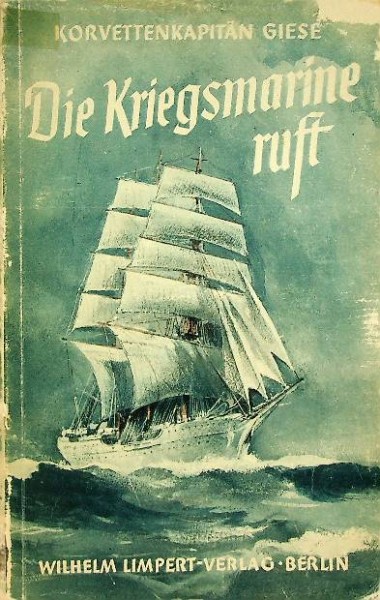 Die Kriegsmarine Ruft