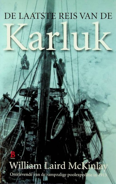 De laatste reis van de Karluk | Webshop Nautiek.nl