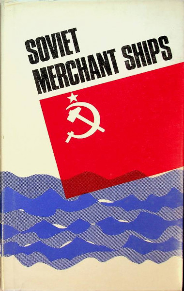 Soviet Merchant Ships 1945-1968