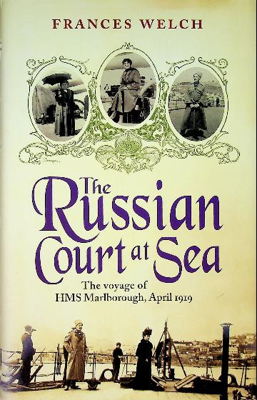The Russian Court at Sea