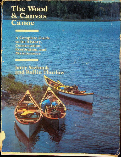 The Wood & Canvas Canoe