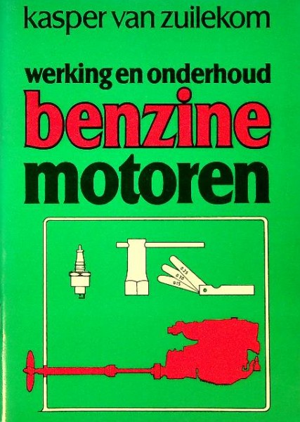 Werking en onderhoud benzine motoren