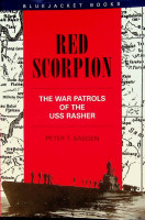 Sasgen, P.T. - Red Scorpion. The War Patrols of the USS Rasher. ISBN