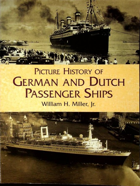 Picture History of German and Dutch Passenger Ships