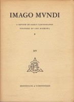 Bagrow, L - Imago Mundi XV. a review of early cartography founded by Leo Bagrow