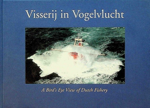 Visserij in Vogelvlucht | Webshop Nautiek.nl