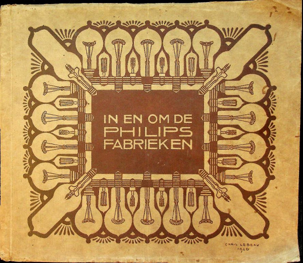 In en om de Philips Fabrieken