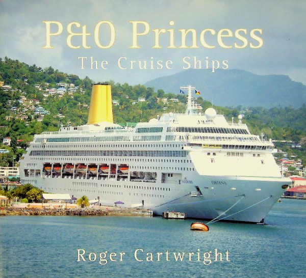 P&O Princess, the cruise ships