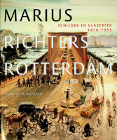 Zeeuw, L. van der - Marius Richters Rotterdam. Schilder en Glazenier 1878-1955