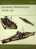 Williamson, G - German Battleships 1939-45. New Vanguard 71