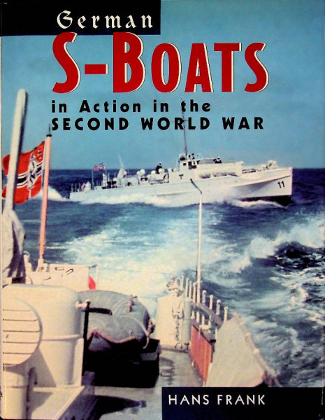 German S-Boats in action in the Second World War