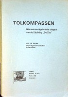 Mulders, J.H. - Tolkompassen. Nieuwe en uitgebreider uitgave van stichting De Zee