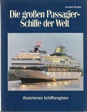 Die Grossen Passagierschiffe der Welt 1997 edition