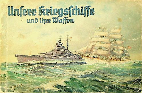 Unsere Kriegschiffe und ihre Waffen