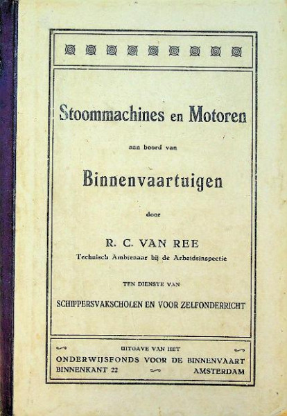 Stoommachines en Motoren aan boord van binnenvaartuigen