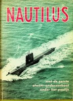 Anderson, R. - Nautilus. met de eerste atoom-onderzeeboot onder het poolijs