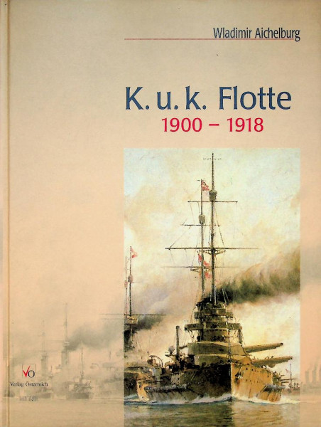 K.U.K. Flotte 1900-1918
