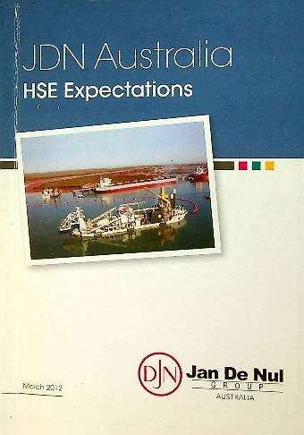 Jan de Nul Australia, HSE Expectations