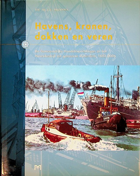 Havens, kranen, dokken en veren