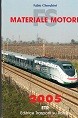 Cherubini, Fabio - Materiale Motore 2005. ETR Editrice Trasporti su Rotaie