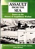 Bartlett, Merrill L. - Assault from the Sea. Essays on the History of Amphibious Warfare