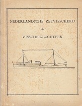 Nederlandsche Zeevisscherij en Visschers-schepen