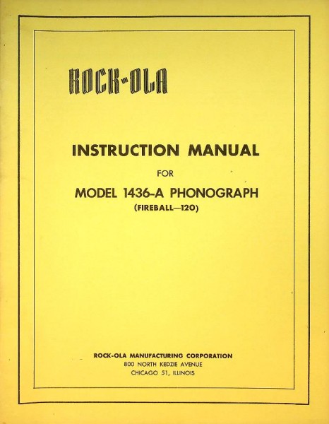Rock-Ola Instruction Manual Jukebox Model 1436-A (Fireball-120) Original Manual