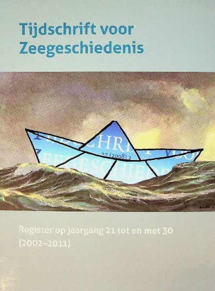 Tijdschrift voor Zeegeschiedenis register op jaargang 21 tm 30 (2002-2011) | Webshop Nautiek.nl