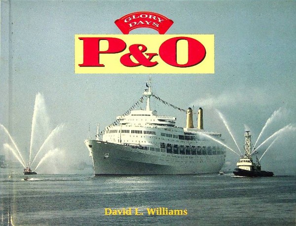 Glory Days P & O