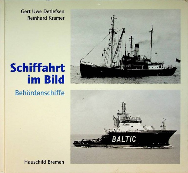 Schiffahrt im Bild, Behordenschiffe