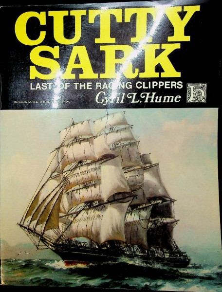 Cutty Sark, last of the racing clippers | Webshop Nautiek.nl