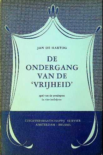 De ondergang van de Vrijheid