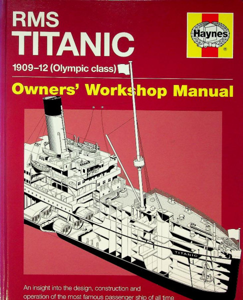 RMS Titanic, 1909-12 (Olympic Class)