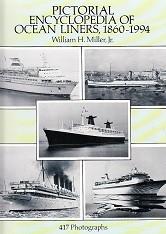 Pictorial Encyclopedia of Ocean Liners 1860-1994