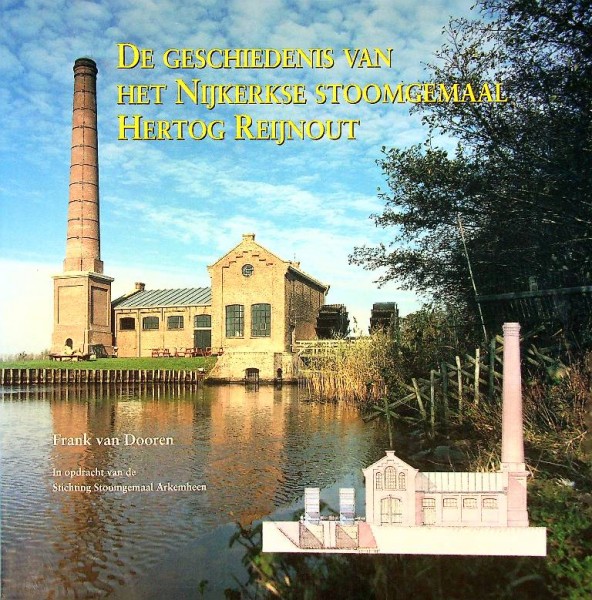 De Geschiedenis van het Nijkerkse Stoomgemaal Hertog Reijnout