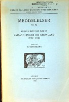 Morch, J.C. - Avhandlinger om Gronland 1799-1801. Meddelser Nr. 52