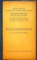 Honore-Naber., S.P.L. - Het leven van een vloothouder, gedenkschriften van M.H. Jansen. Gepensioneerd schout bij nacht 1817-1893
