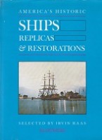 Haas, I - America's Historic Ships. Replica's and Restorations