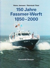150 Jahre Fassmer-Werft 1850-2000