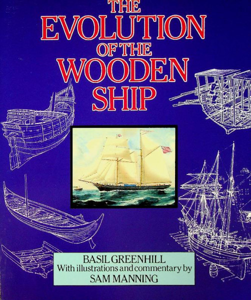 The Evolution of the Wooden Ship