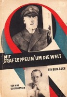 Geisenheyner, Max von - Mit Graf Zeppelin um die Welt. Ein Bild Buch